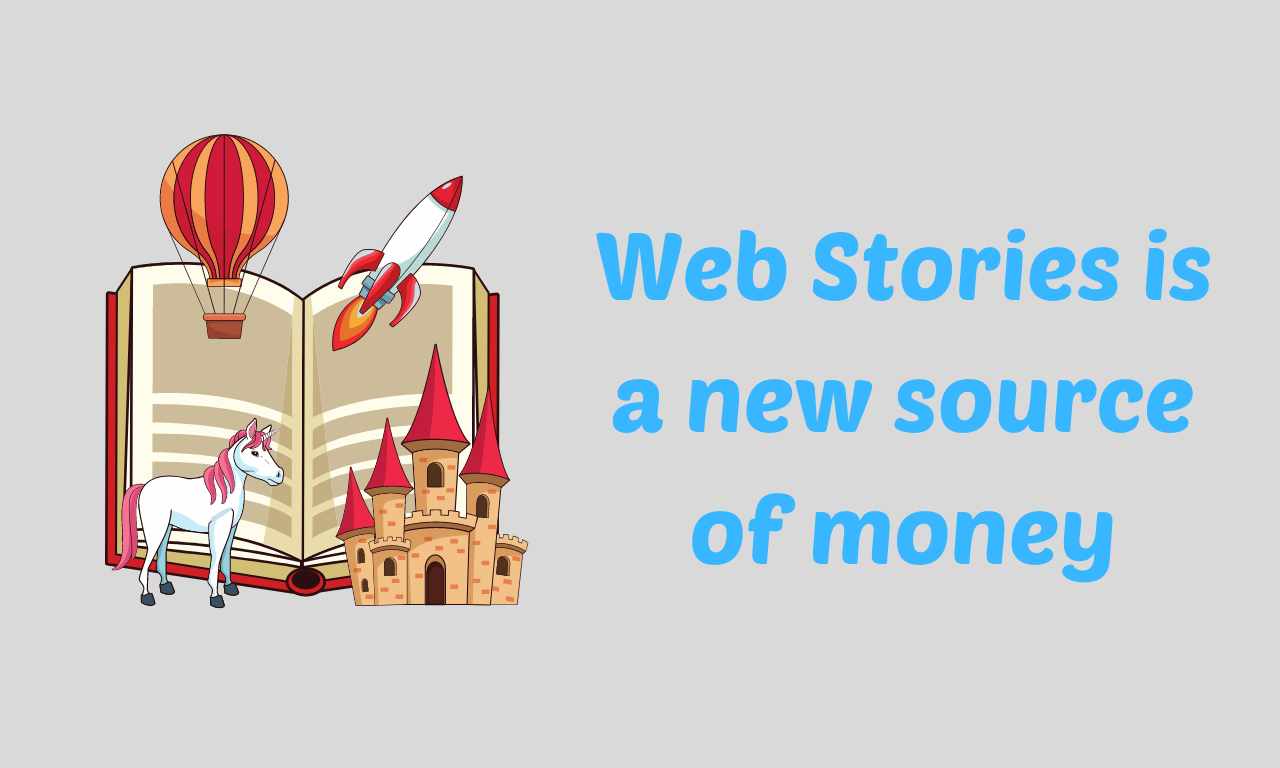 Earn Money by Writing Web Stories