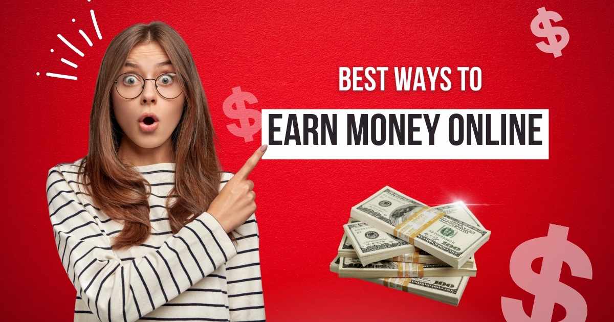 The Best Way to Earn Online